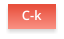 C-k